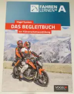 Fahren Lernen A. Lehrbuch. Zusatzwissen für die Klassen A, A1 und M
